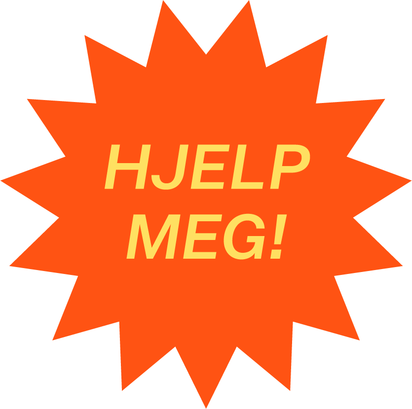 Hjelp meg!